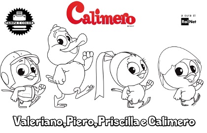 Valeriano Piero Priscilla e Calimero immagini da colorare